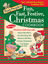 Busy People's Fun, Fast, Festive Christmas Cookbook (eBook)